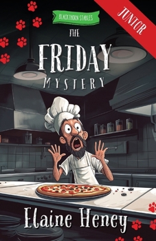 Paperback The Friday Mystery - Blackthorn Stables Junior Book