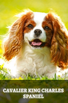 Paperback Cavalier King Charles Spaniel: Complete breed guide Book
