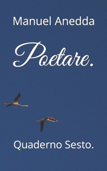 Paperback Poetare.: Quaderno Sesto. [Italian] Book