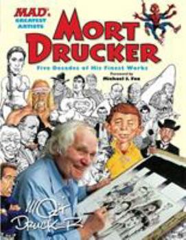 MAD's Greatest Artists: Mort Drucker - Book  of the MAD's Greatest Artists