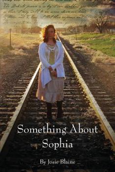Paperback Something about Sophia Book