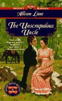 The Unscrupulous Uncle (Signet Regency Romance) - Book #1 of the Jack Caldwell