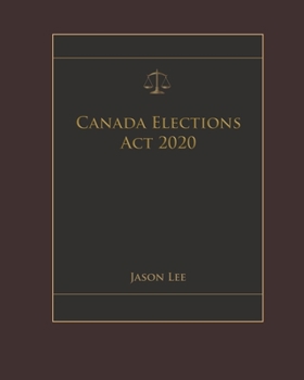 Paperback Canada Elections Act 2020 Book