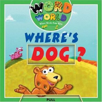 Board book Word World: Dog Is Lost Book