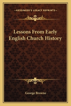 Lessons From Early English Church History