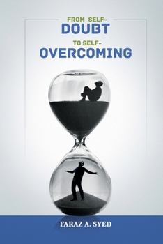 Paperback From Self-Doubt To Self-Overcoming [Large Print] Book