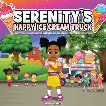 Paperback Serenity's Happy Ice Cream Truck Book