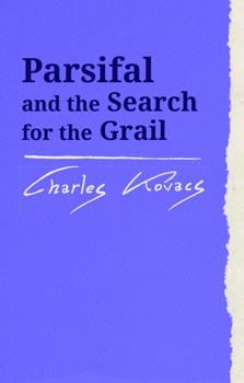Paperback Parsifal: And the Search for the Grail Book