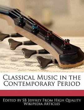 Paperback Classical Music in the Contemporary Period Book