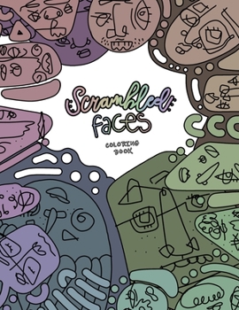 Paperback Scrambled Faces: Adult Coloring Book