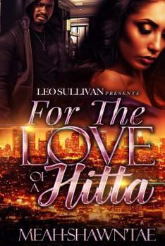 Paperback For the Love of a Hitta Book