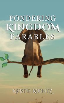 Paperback Pondering Kingdom Parables Book