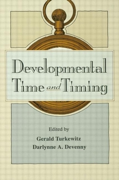 Hardcover Developmental Time and Timing Book