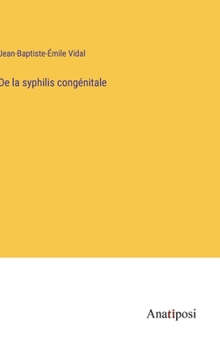 Hardcover De la syphilis congénitale [French] Book