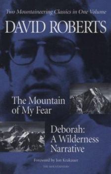 Paperback The Mountain of My Fear: Deborah: A Wilderness Narrative Book