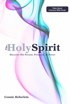 Paperback The Holy Spirit: Discover His Person, Presence, & Power Book
