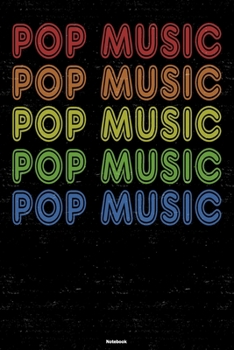 Pop Music Notebook: Pop Music Retro Music Journal 6 x 9 inch 120 lined pages gift