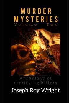 Murder Mysteries: Volume 2 (JRW Horror Anthology Books)