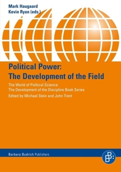 Paperback Political Power: The Development of the Field Book