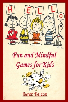 Paperback Fun and Mindful Games for Kids Book