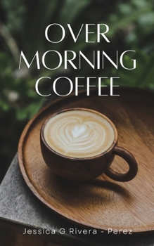 Paperback Over Morning Coffee Book