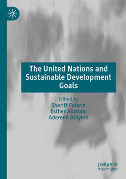 Paperback The United Nations and Sustainable Development Goals Book