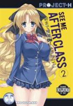 Paperback See Me After Class Volume 2 (Hentai Manga) Book
