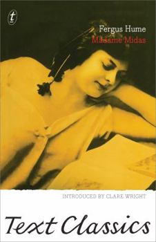 Madame Midas - Book #2 of the Melbourne Trilogy