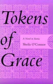 Paperback Tokens of Grace: A Novel in Stories Book