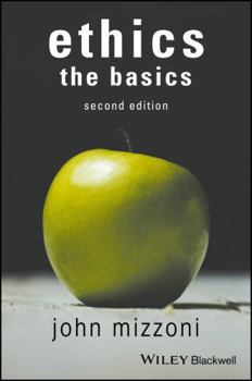 Paperback Ethics: The Basics, 2nd Edition Book