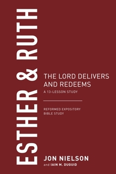 Paperback Esther & Ruth: The Lord Delivers and Redeems Book