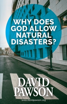 Paperback Why Does God Allow Natural Disasters? Book