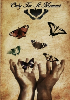Paperback Only for a Moment Book