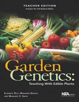 Paperback Garden Genetics: Teaching with Edible Plants. (Item 3pb199xt) Book