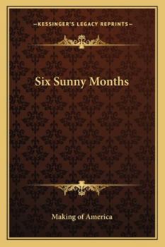 Paperback Six Sunny Months Book