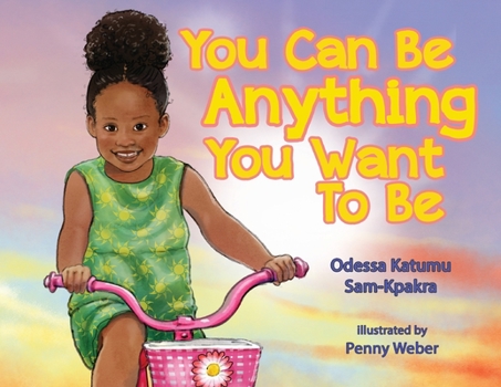 Paperback You Can Be Anything You Want To Be Book