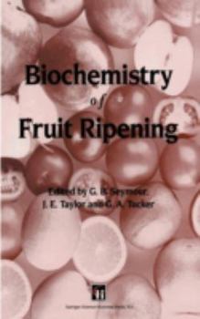 Hardcover Biochemistry of Fruit Ripening Book