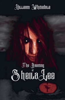 Paperback The Haunting of Sheila Lee Book