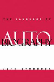 Hardcover The Language of Autobiography: Studies in the First Person Singular Book