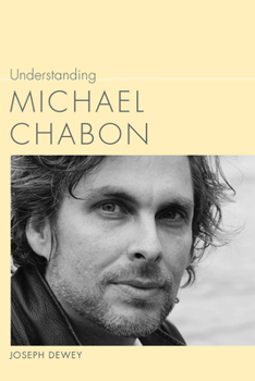 Hardcover Understanding Michael Chabon Book