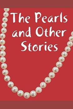 Paperback The Pearls and Other Stories. Book