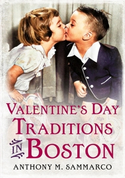 Paperback Valentine's Day Traditions in Boston Book