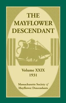 Paperback The Mayflower Descendant, Volume 29, 1931 Book