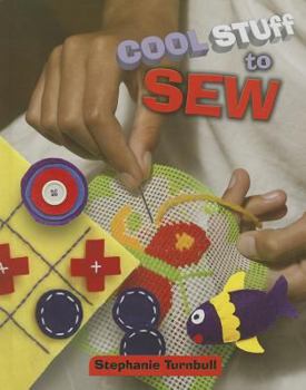 Cool Stuff to Sew - Book  of the Usborne Cool Stuff