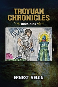 Paperback The Troyuan Chronicles: Book Nine Book