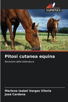 Paperback Pitosi cutanea equina [Italian] Book