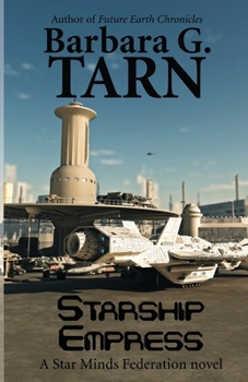 Starship Empress (Star Minds Federation) (Star Minds Universe)