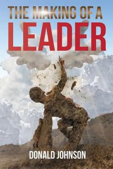 Paperback The Making of a Leader Book