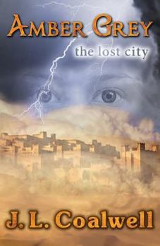 Paperback Amber Grey: The Lost City Book