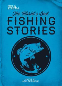 Hardcover The World's Best Fishing Stories Book